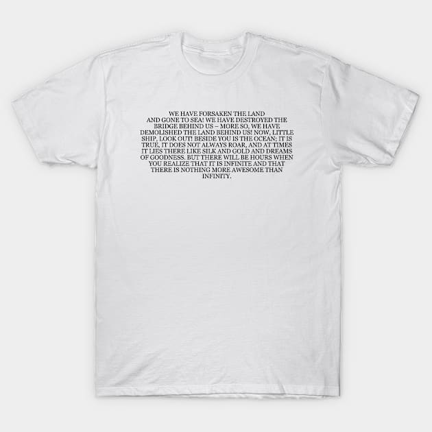 Friedrich Nietzsche  "The Gay Science" Book Quote T-Shirt by RomansIceniens